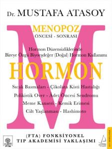 Hormon; Menopoz Öncesi - Sonrası