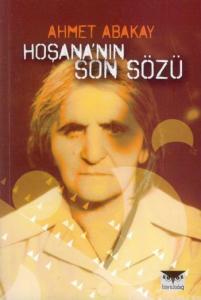 Hoşana'nın Son Sözü