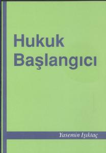Hukuk Başlangıcı