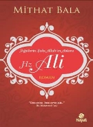 Yiğitlerin Şahı Allah'ın Aslanı  Hz. Ali