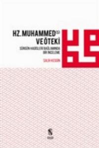 Hz. Muhammed ve Öteki; Sürgün Hadisleri Bağlamında Bir İnceleme