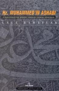 Hz. Muhammed'in Ashabı; O'nun Risaletine Şehadet Edenler Üzerine Denemeler