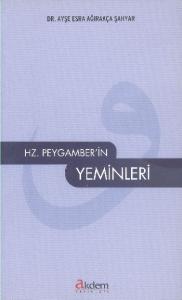 Hazreti Peygamberin Yeminleri