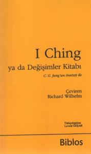 I Ching ya da Değişimler  Kitabı