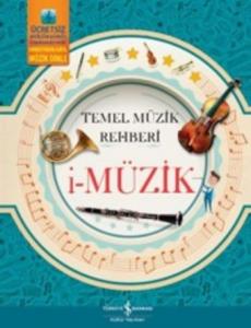 İ-Müzik; Temel Müzik Rehberi