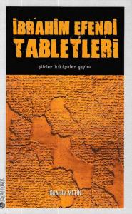 İbrahim Efendi Tabletleri Şiirler Hikayeler Şeyler