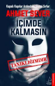 İçimde Kalmasın; Tanıklığımdır