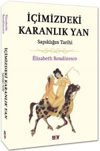 İçimizdeki Karanlık Yan; Sapıklığın Tarihi