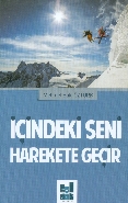İçindeki Seni Harekete Geçir