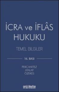 İcra ve İflas Kanunu-Temel Bilgiler