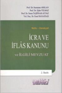 İcra ve İflas Kanunun ve İlgili Mevzuat