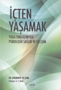 İçten Yaşamak