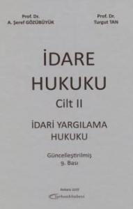İdare Hukuku Cilt-2 İdari Yargılama Hukuku