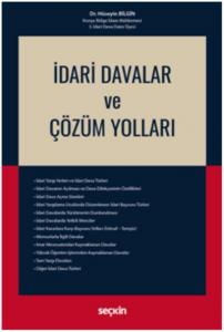 İdari Davalar ve Çözüm Yolları (Ciltli)