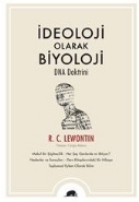 İdeoloji Olarak Biyoloji - DNA Doktrini
