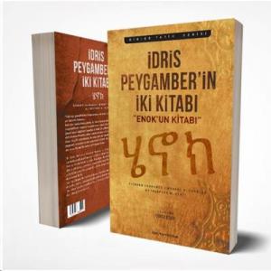 İdris Peygamberin İki Kitabı; Enok'un Kitabı