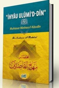 "İhyâu Ulûmi'd-Dîn" Özü (Ciltli); Muhtasar Minhacu'l-Kâsıdîn