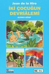 İki Çocuğun Devriâlemi 6