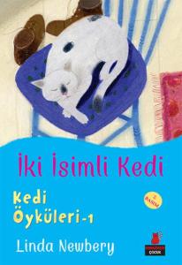 İki İsimli Kedi; Kedi Öyküleri-1