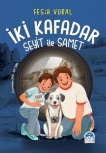 İki Kafadar - Seyit ile Samet