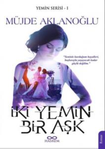 İki Yemin Bir Aşk