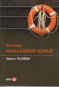 İkna Odaklı Halkla İlişkiler Yazarlığı