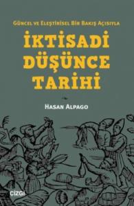 İktisadi Düşünce Tarihi; Güncel ve Eleştirisel Bir Bakış Açısıyla