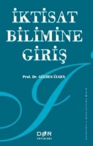 İktisat Bilimine Giriş G.Ülgen