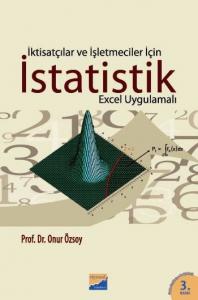 İktisatçılar ve İşletmeciler İçin İstatistik; Excel Uygulamalı