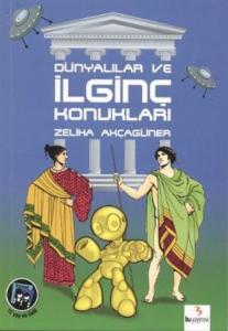 İlk Gençlik Dizisi: Dünyalılar ve İlginç Konukları