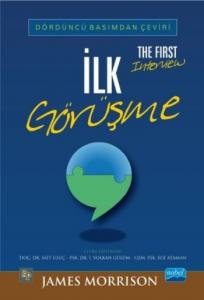 İlk Görüşme / The First Interview