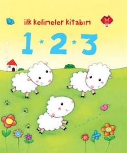 İlk Kelimeler Kitabım - 1 2 3