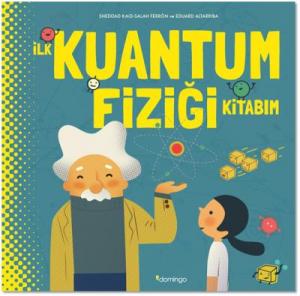 İlk Kuantum Fiziği Kitabım
