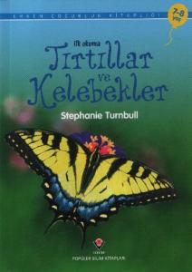 İlk Okuma - Tırtıllar ve Kelebekler