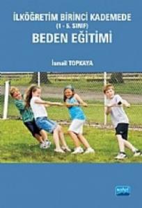 İlköğretim Birinci Kademede (1-5. Sınıf) Beden Eğitimi