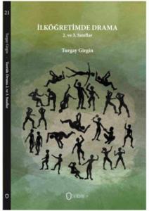 İlköğretimde Drama - 2. ve 3. Sınıflar