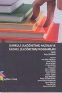 İlkokula Hazırlık ve İlkokul Programları