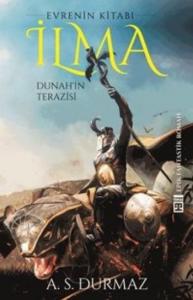 İlma Dunah'ın Terazisi; Evrenin Kitabı