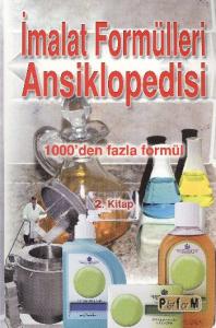 İmalat Formülleri Ansiklopedisi 2. Kitap