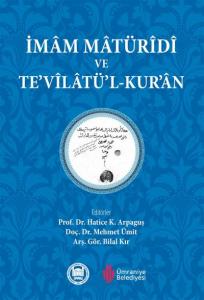 İmam Matüridi ve Tevilatül - Kur'an