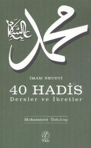 İmam Nevevi 40 Hadis - Dersler ve İbretler