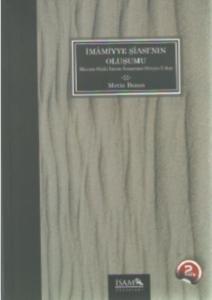 İmamiyye Şiası'nın Oluşumu; Masum Oniki İmam İnancının Ortaya Çıkışı