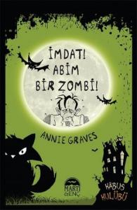 İmdat Abim Bir Zombi-Ciltli
