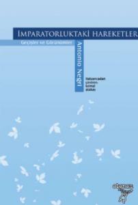 İmparatorluktaki Hareketler; Geçişler ve Görünümler
