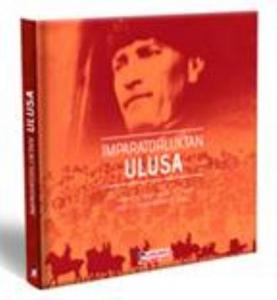 İmparatorluktan Ulusa; (Ciltli)
