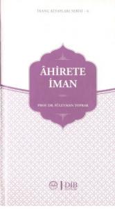 Ahirete İman İnanç Kitaplar Serisi - 6