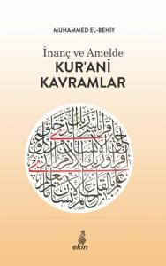 İnanç ve Amelde Kur'ani Kavramlar