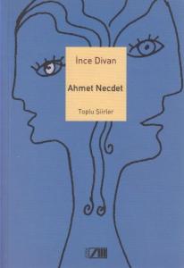İnce Divan - Toplu Şiirleri