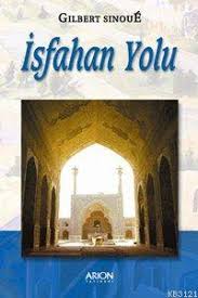 İsfahan Yolu İBN-Î SİNA