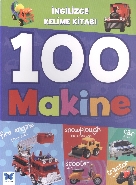 İngilizce Kelime Kitabı - 100 Makine; 3+ Yaş